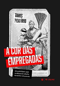 Cor das Empregadas, A