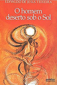 Homem Deserto sob o Sol, O