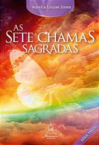 Sete Chamas Sagradas, as