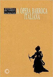 Opera Barroca Italiana, A
