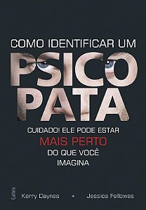 Como Identificar Um Psicopata