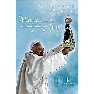 Maria, Icone da Sinodalidade na Igreja