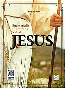 Enciclopedia Historica da Vida de Jesus