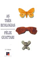 Tres Ecologias, as