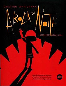 Boca da Noite, A