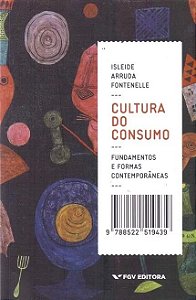 Cultura do Consumo: Fundamentos e Formas Contemporaneas
