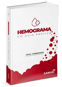 Hemograma: Um Guia Pratico