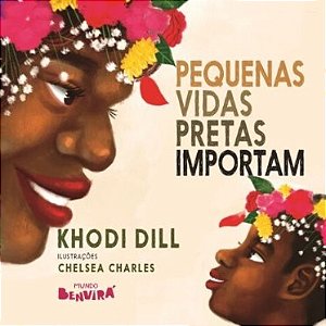 Pequenas Vidas Pretas Importam