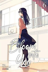 Bloom Into You: Vol. 6