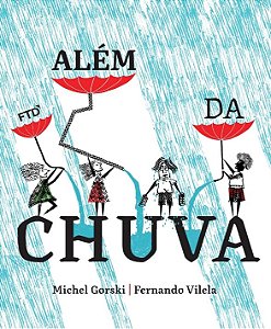 Além da Chuva