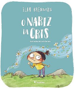Nariz da Cris, O