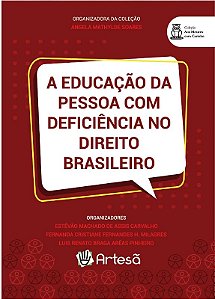A Educacao da Pessoa com Deficiencia no Direito Brasileiro