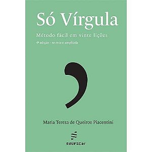 So Virgula: Metodo Facil em Vinte Licoes