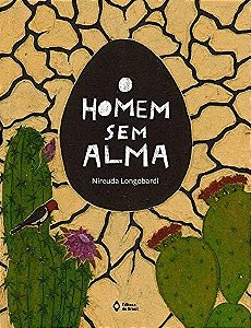 Homem sem Alma; O