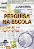 Pesquisa na Escola - Col. o Que e Como se Faz