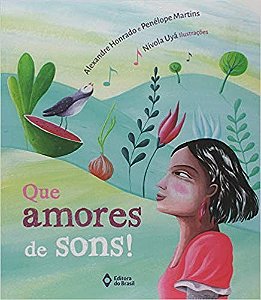Que Amores de Sons!