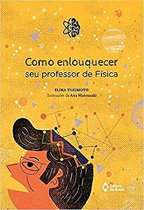 Como Enlouquecer Seu Professor de Fisica