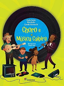 Choro e Musica Caipira - Ritmos do Brasil