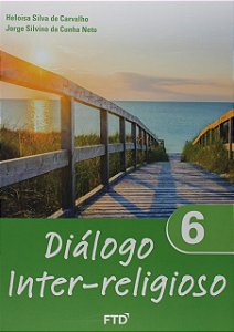 Dialogo Inter-religioso: 6 ano