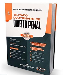 Tratado Doutrinario de Direito Penal Vol. 1 - 3 Edicao