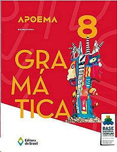 Apoema Gramatica - 8 Ano - Ensino Fundamental Ii