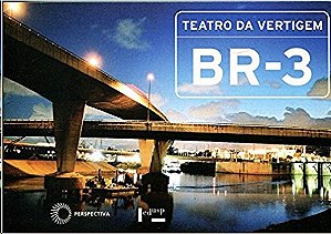 Br-3 - Teatro da Vertigem