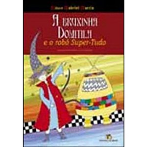 Bruxinha Domitila  e o Robo Supertudo, A