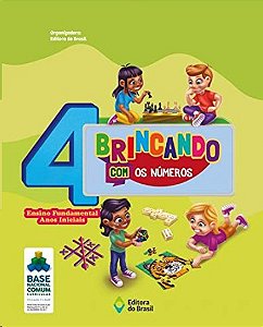 Brincando com os Numeros - 4 Ano - Ensino Fundamental I