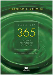 Cada Dia 365 - Drogas Prevencao Solucoes