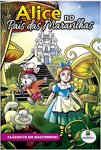 Classicos em Quadrinhos: Alice no Pais das Maravilhas