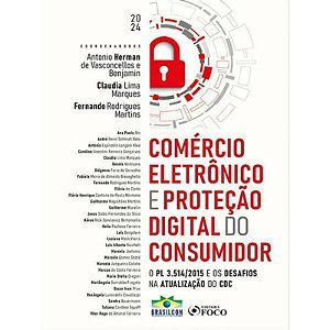 Comercio Eletronico e Protecao Digital do Consumidor