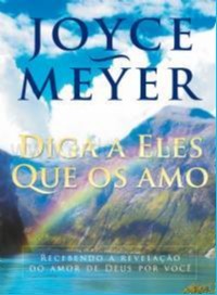 Diga a Eles Que os Amo