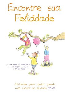 Encontre Sua Felicidade - Livro de Sentimentos