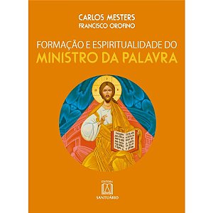 Formacao e Espiritualidade do Ministro da Palavra