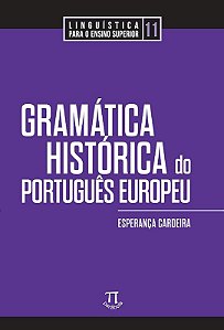 Gramatica Historica do Portugues Europeu