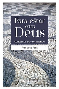 Lv para Estar com Deus