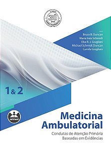 Medicina Ambulatorial: Condutas de Atencao Primaria Baseadas em Evidencias