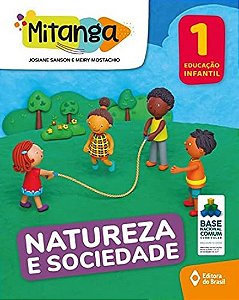 Mitanga Natureza e Sociedade - Educacao Infantil 1
