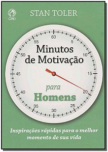 Minutos de Motivacao para Homens - Inspiracoes Rapidas para o Seu Ritmo de