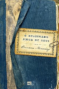 Obstinado Amor de Deus, O