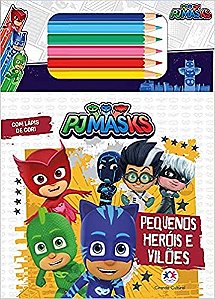 Pj Masks: Pequenos Herois e Viloes