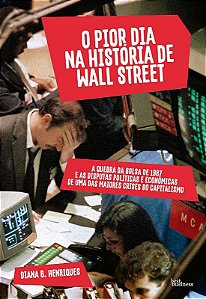 Pior Dia na Historia de Wall Street, O