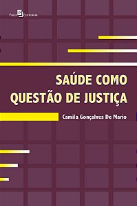 Saude Como Questao de Justica