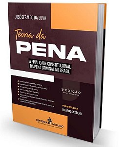 Teoria da Pena 2 Edicao a Finalidade Constitucional da Pena Criminal no br