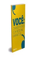 Você - o Investimento com Retorno Garantido
