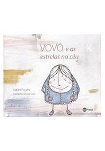 Vovo e as Estrelas no Ceu