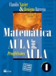 Matematica - Progressoes - Col. Aula por Aula - Vol. 1