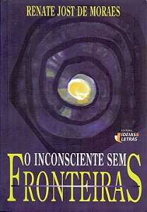 Inconsciente sem Fronteiras, O
