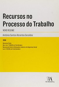 Recursos no Processo do Trabalho - Novo Regime