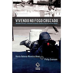 Vivendo no Fogo Cruzado